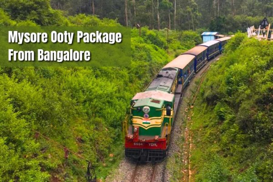 Mysore & Ooty Package From Bangalore