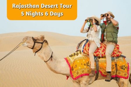 Rajasthan Desert Tour 5 Nights 6 Days