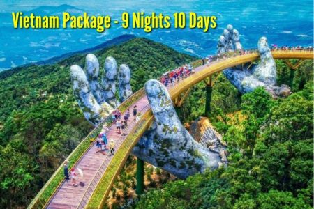 Vietnam Package – 9Nights 10Days